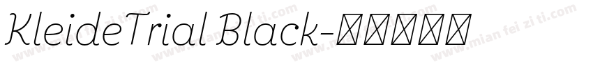 KleideTrial Black字体转换